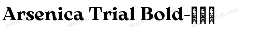 Arsenica Trial Bold字体转换